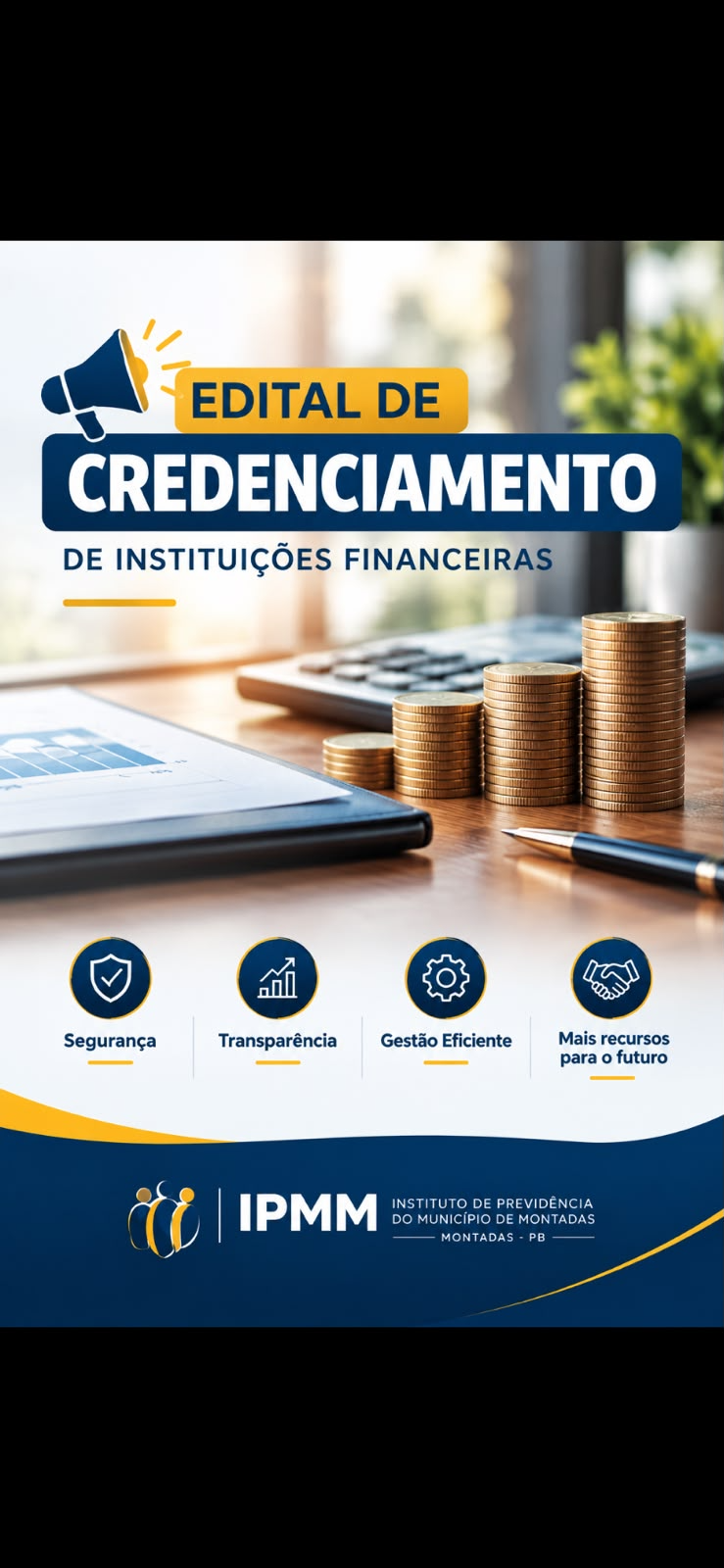 IPMM publica Edital de Credenciamento de Instituições Financeiras.